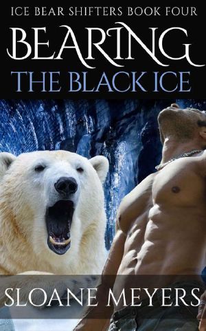 [Ice Bear Shifters 04] • Bearing the Black Ice